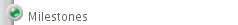 Milestones